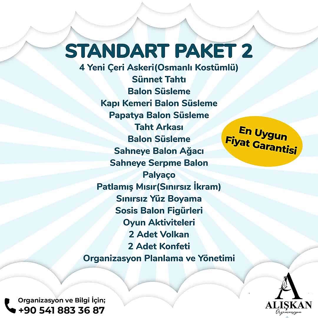 sünnetorganizasyonu, yeniçeri, sünnettahtı, balonsüsleme, kapıkemeri, papatyabalon, palyaço, yüzboyama, sosisbalon, eğlencelietkinlikler, volkan, konfeti, patlamışmısır; popcorn, nedime, davul, tef, ilahisanatçısı, sünnetsohbeti, semazen, piyanist, pamukşeker, osmanlımacunu, alışkanorganizasyon,